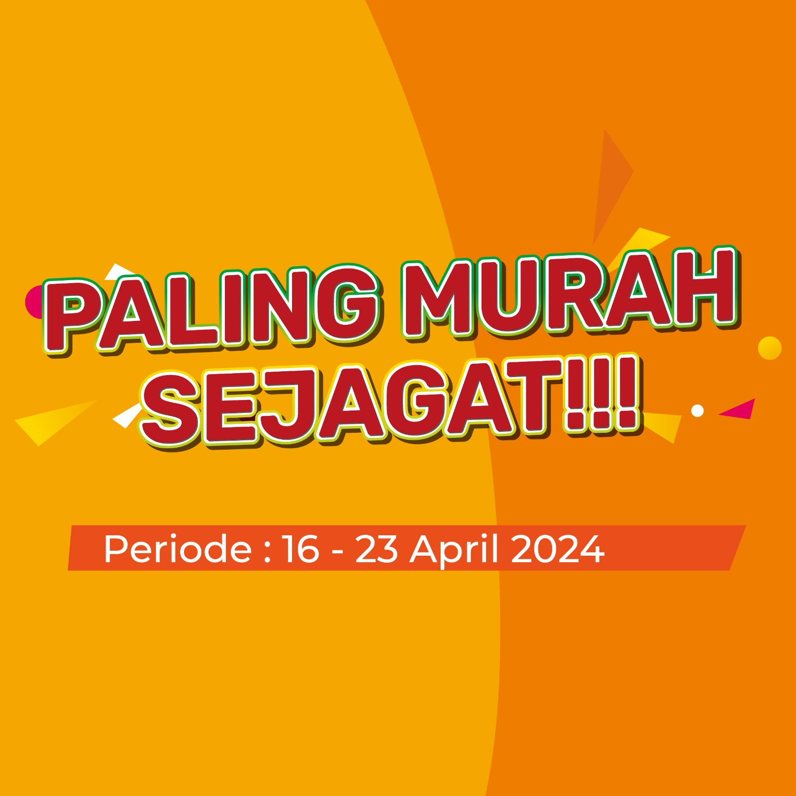 Banner PMS (PALING MURAH SEJAGAT) Alfamart