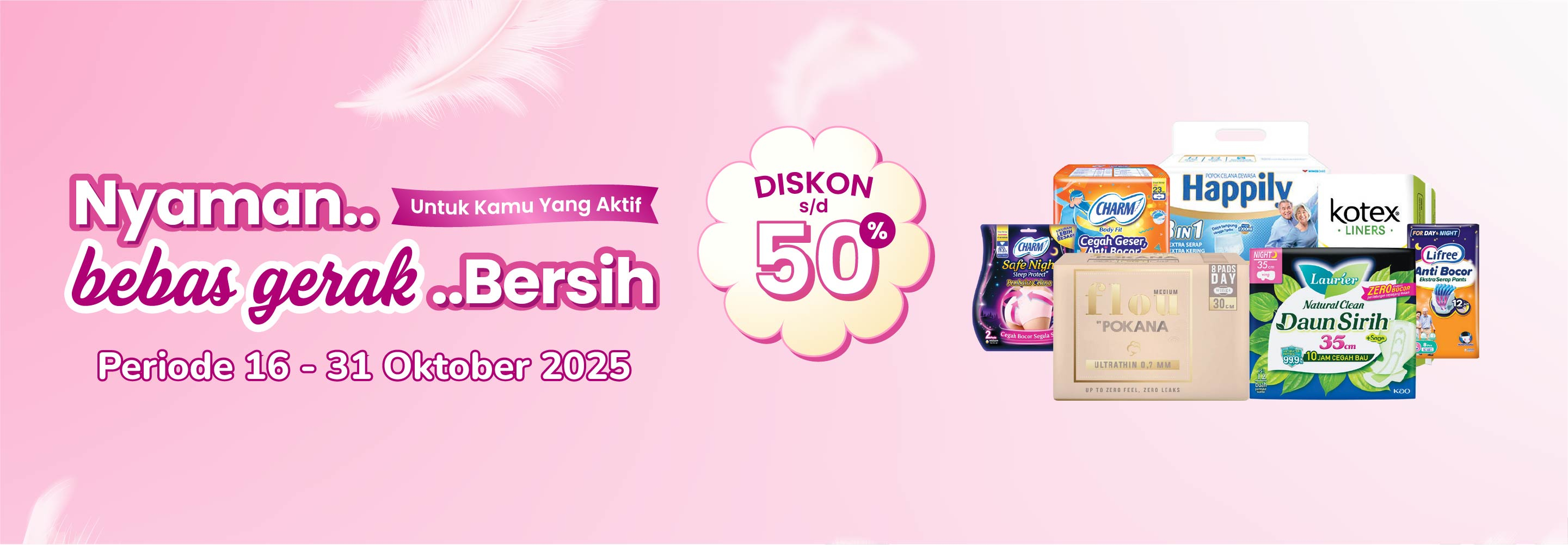 Promo Nyaman.. Bebas Gerak, Bersih.. Alfamart
